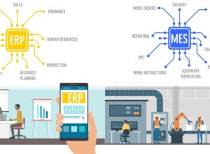 Sự khác nhau giữa hệ thống MES và hệ thống ERP